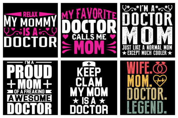Doctor Mom Bundle: Graphics for T-Shirt Designs