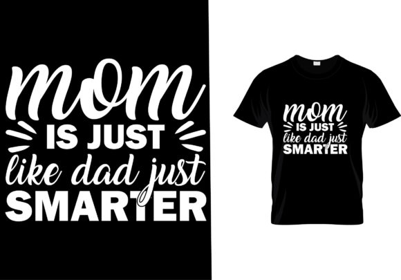 Mother Day SVG: Graphics for T-Shirt Designs