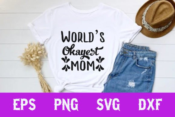 Mother's Day SVG: Graphics for T-Shirt Designs