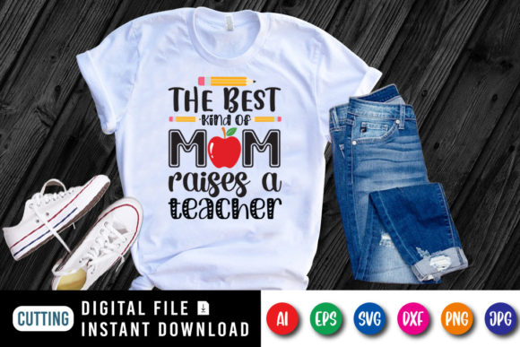 Teacher Mom Design: Graphics for T-Shirt Designs